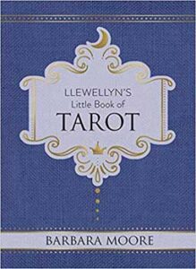 Llewellyn's little book Tarot (hc) by Barbara Moore